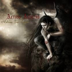 Adrian Von Ziegler : Across Acheron